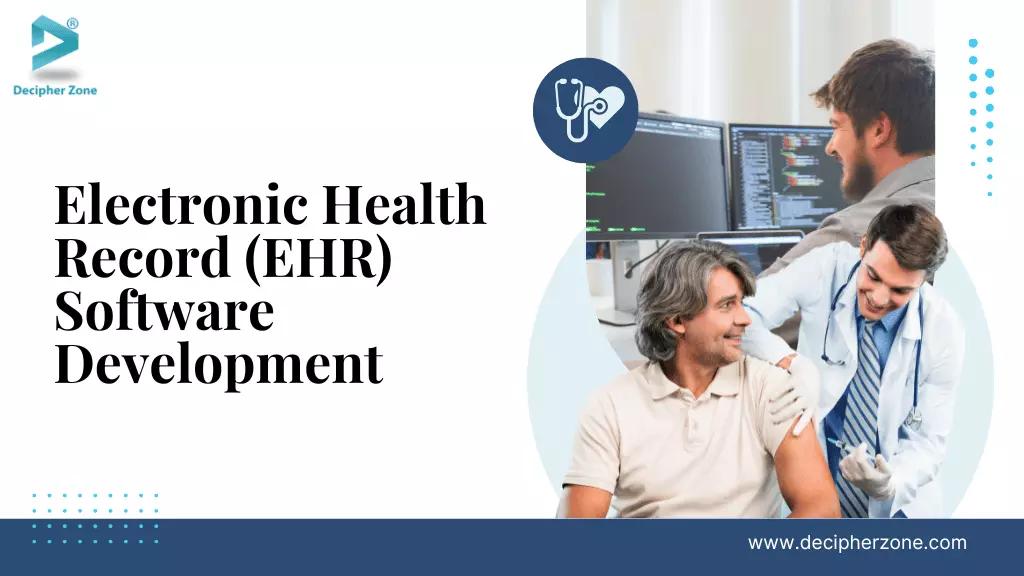 EHR Software Development