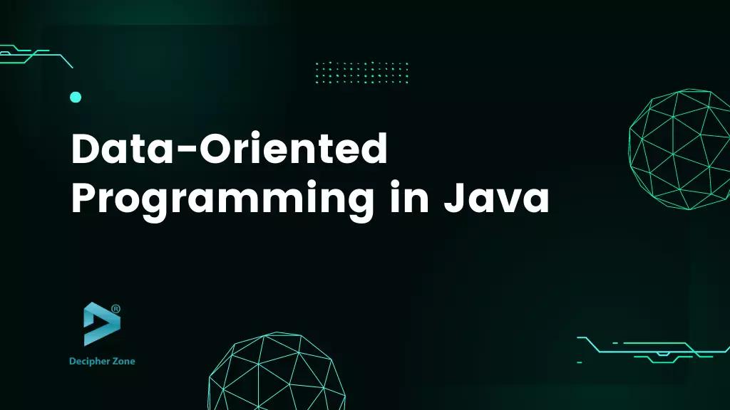 Data-Oriented Programming in Java