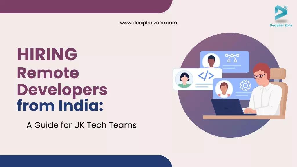 Hiring Remote Developers from India