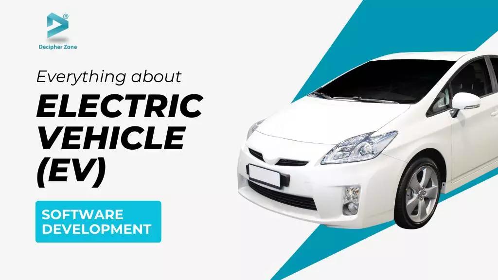 EV (Electric Vehicle) Software Development