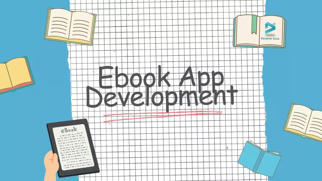 Ebook App Development: Features & Cost