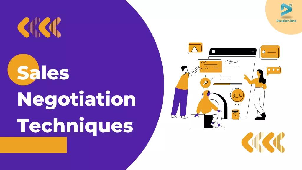 Winning Sales Negotiation Techniques: Tips from the Experts