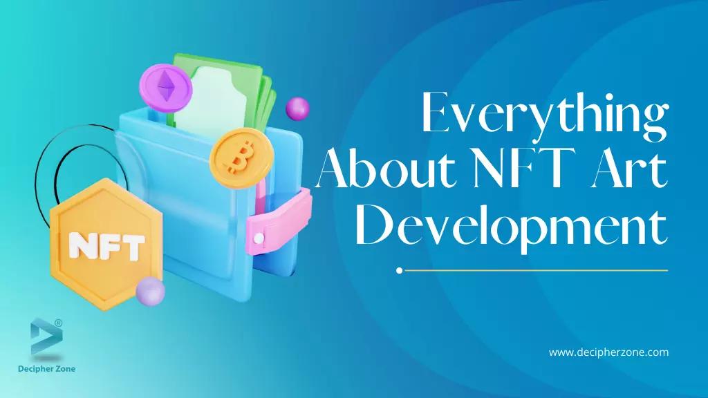 Everything About NFT Marketplace Development