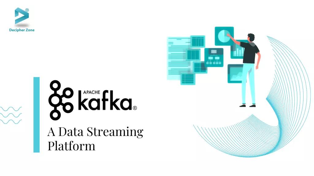 A Guide To Apache Kafka - A Data Streaming Platform