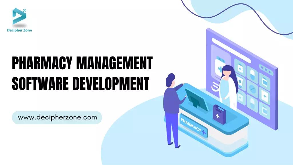Pharmacy Management Software Development Cost and Benefits