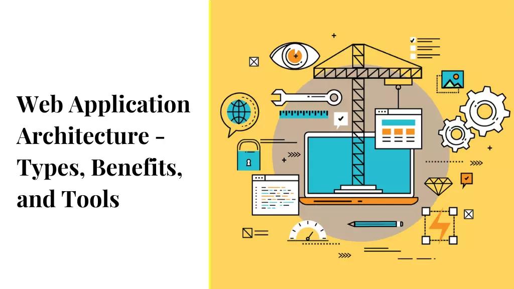 Web Application Architecture