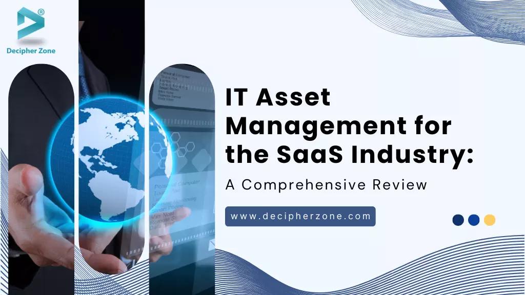 IT Asset Management for the SaaS Industry