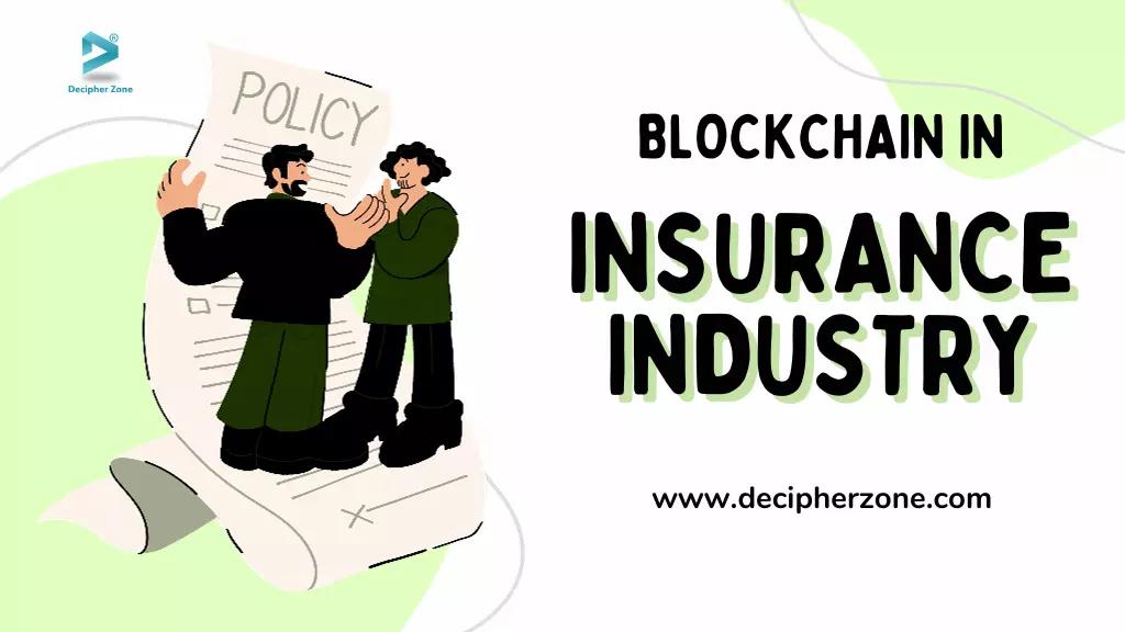 Top 8 Benefits of Blockchain Technology in the Insurance Industry