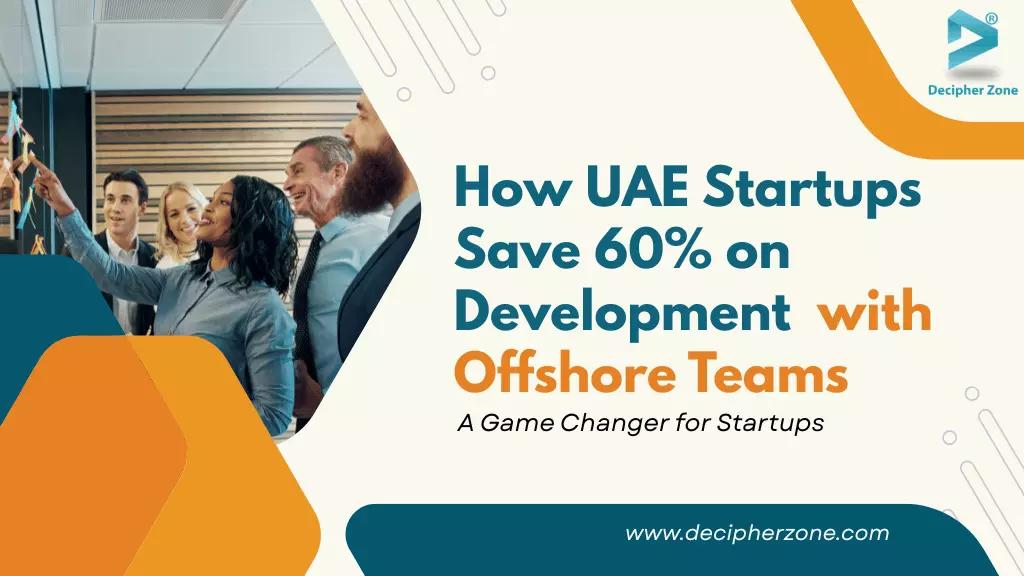 offshore development teams for UAE Startups
