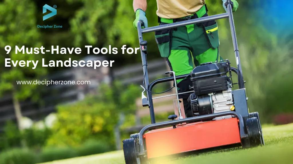 Tools for Landscaper