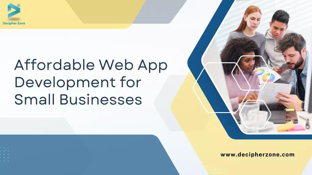 Web App Development for Small Businesses