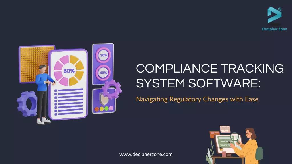 Compliance Tracking System Software