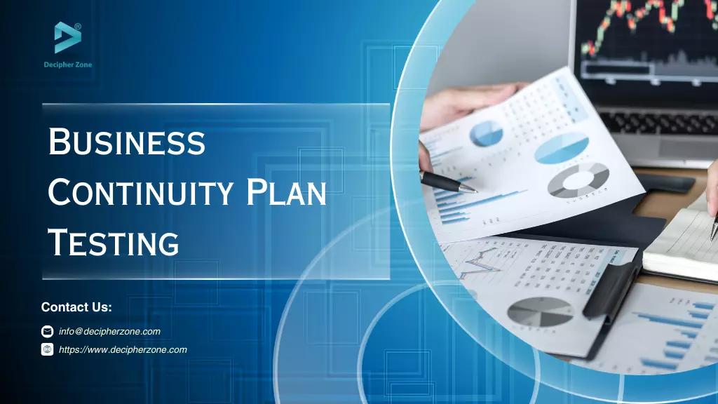 Maximizing Your BCP Testing Efforts: Best Practices