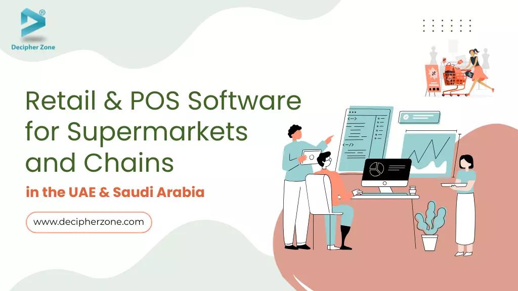 Retail & POS Software for Supermarkets