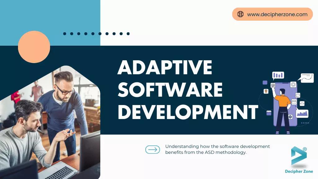 adaptive software development