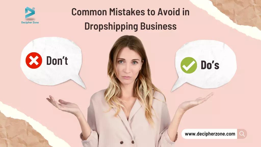 Common Mistakes to Avoid When Starting a Dropshipping Business