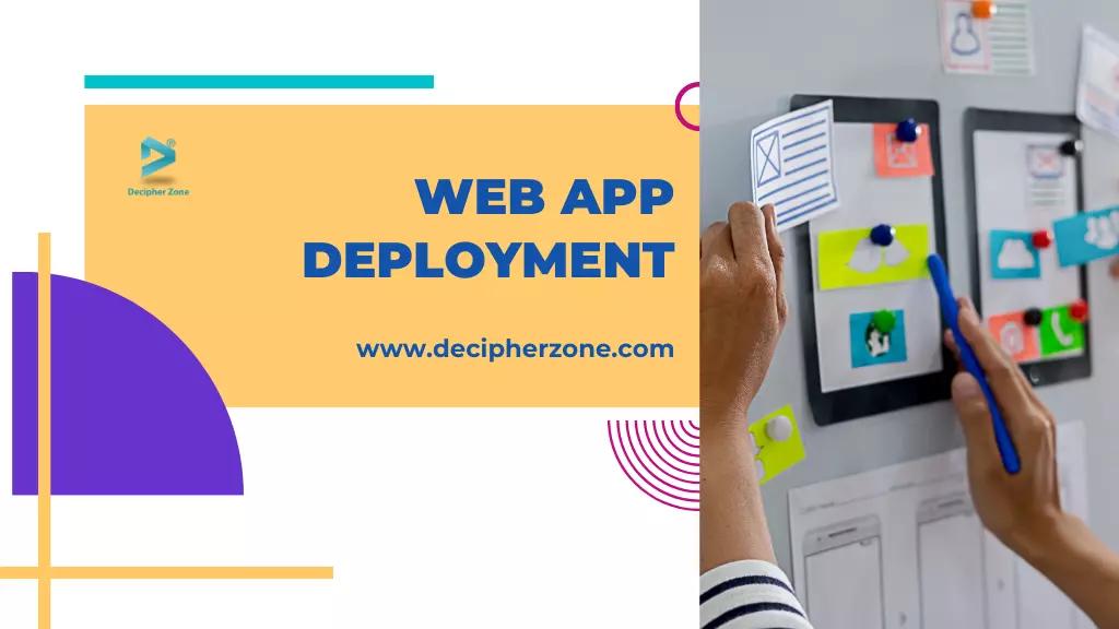 The Ultimate Guide to Web App Deployment