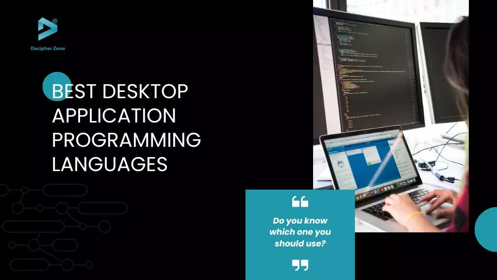 Apps In Computer Programming Top 5 Programming Languages For Desktop App Development in 2023